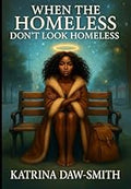 When The Homeless Don't Look Homeless